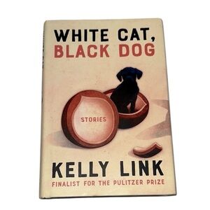 White Cat, Black Dog book by Kelly Link